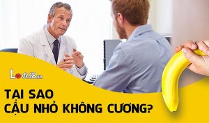 Tại sao cậu nhỏ không cương?