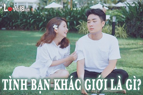 Tình bạn khác giới là gì?