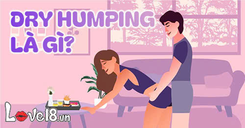 dry humping là gì