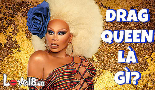 drag queen là gì