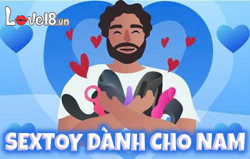 Sextoy dành cho nam: Gợi ý các sản phẩm giúp bắt đầu an toàn 1 Sextoy dành cho nam