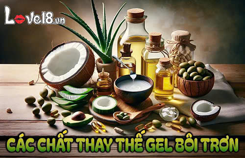 Các chất thay thế gel bôi trơn