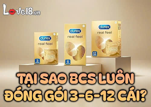 Tại sao BCS luôn đóng gói 3, 6, 12 cái
